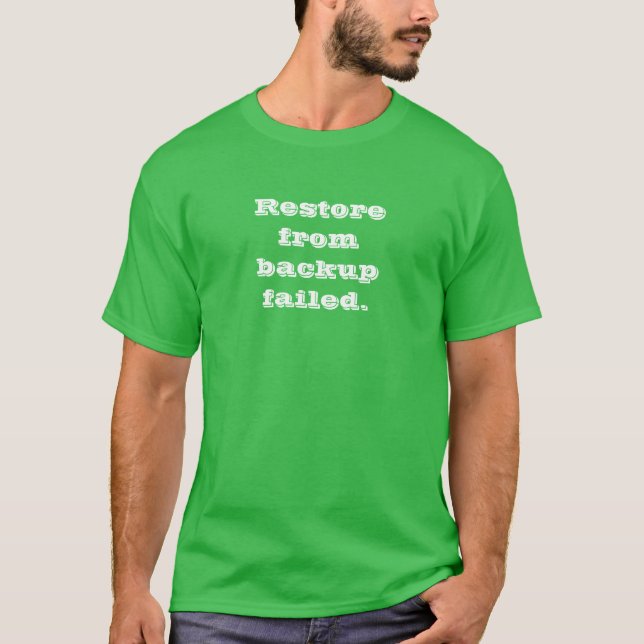 Återställande från den misslyckades reserven t-shirt (Framsida)