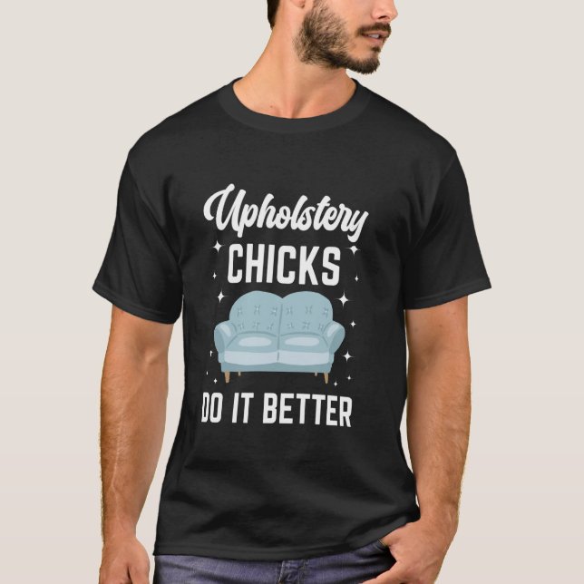 Återställare Möbler Polstring Återfinishare Stoppa T Shirt (Framsida)
