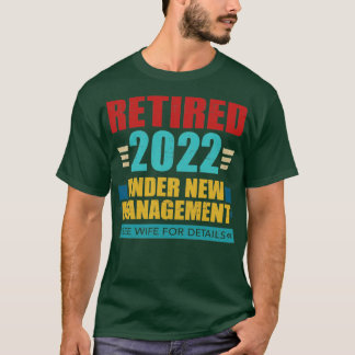Återställd 2022 med ny förvaltningsretroaktiv verk t shirt