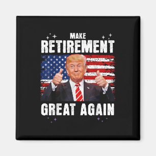 Återställd 2025 Pension 2025 Retiring 2025 Trump Magnet