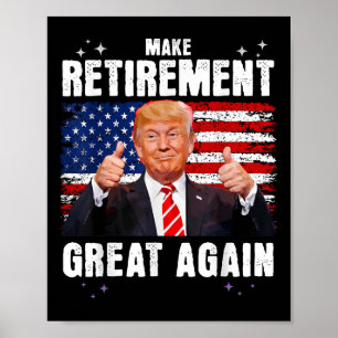 Återställd 2025 Pension 2025 Retiring 2025 Trump Poster