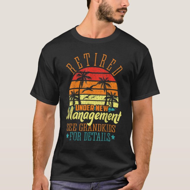 Återställd under Ny hantering Se Barnbarn Retire T Shirt (Framsida)