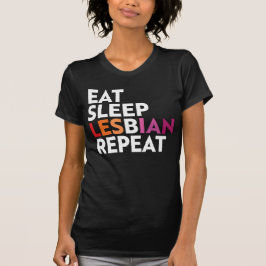 ÅTERSTÄLLNING AV EAT SLEEP-LESBISK T SHIRT