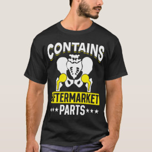 Återställning av hip-ersättning för kirurgi t shirt