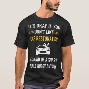Återställning av smarta personbilar t shirt