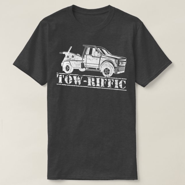 Återställning efter sönderdelning - Towriffic Tow  T Shirt (Design framsida)