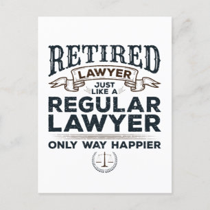 Återtrött advokat Attorney Pension Way Happier Vykort