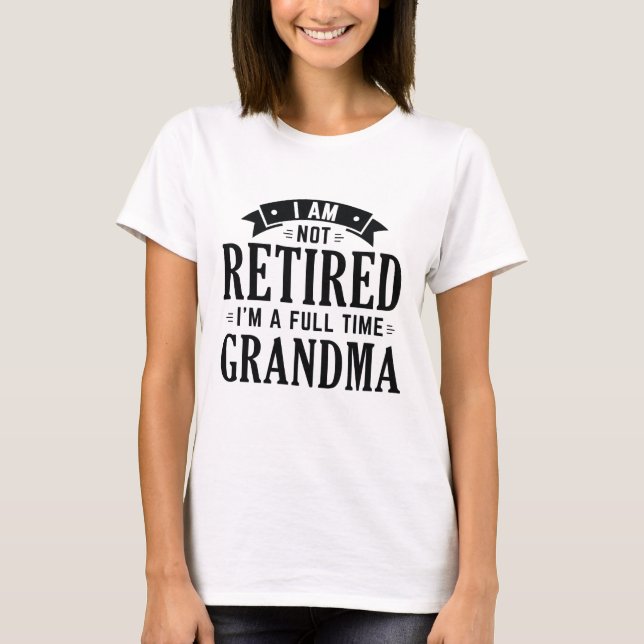 Återtrött Fullt Grandma T Shirt (Framsida)