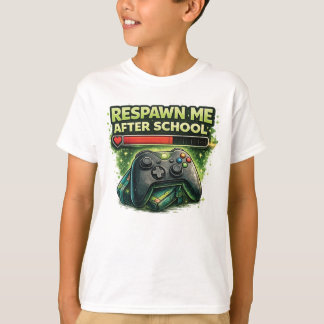 Återuppliva mig efter skolan Gamer T Shirt