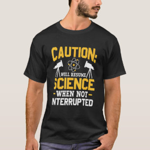 Återuppta vetenskapen när DNA-repli inte avbryts T Shirt