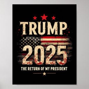 Återvändandet för min ordförande Trump 2025 Poster