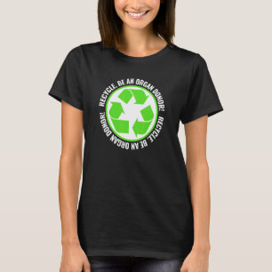 Återvinn Bli Organdonator Organdonation Vit T Shirt
