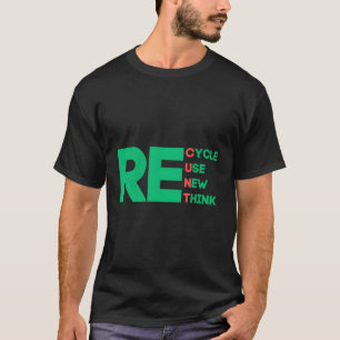 Återvinna Återanvänd förnyelse av omprövning T Shirt