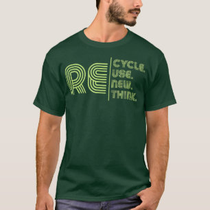 Återvinna Återanvänd förnyelse av omprövning T Shirt