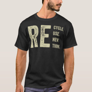 Återvinna Återanvända Förnyelse av omprövning av k T Shirt