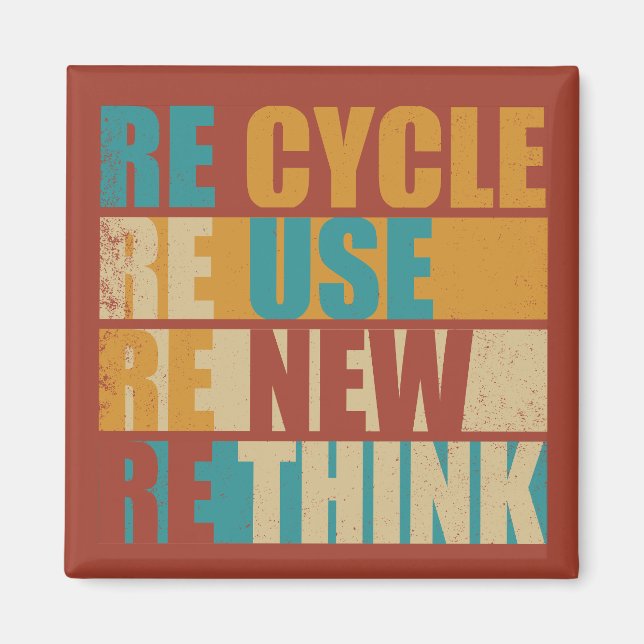 Återvinna minska återanvändning förnya omprövninge magnet (Framsidan)