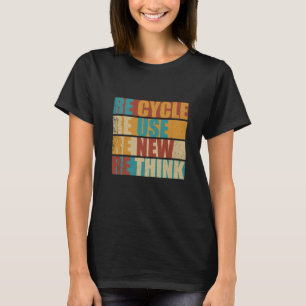 Återvinna minska återanvändning förnya omprövninge t shirt