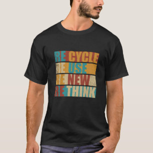 Återvinna minska återanvändning förnya omprövninge t shirt