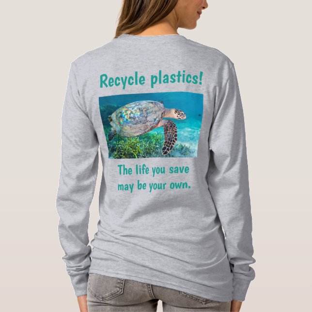 Återvinna Plastics Ditt liv kan vara ditt eget. T Shirt (Baksida)