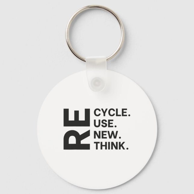 Återvinna Reuse Renew ReThink Earth Day Environmen Nyckelring (Framsida)