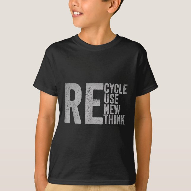 Återvinna Reuse Renew ReThink Earth Day Environmen T Shirt (Framsida)