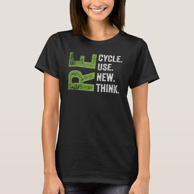 ÅTERVINNA REUSE RENEW RETHINK Earth Day Environmen T Shirt (Framsida)