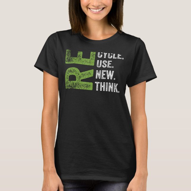 ÅTERVINNA REUSE RENEW RETHINK Earth Day Environmen T Shirt (Framsida)