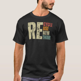 Återvinna Reuse Renew ReThink Earth Day T Shirt