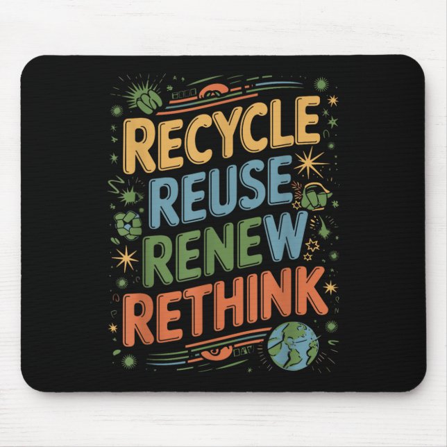 Återvinna Reuse Renew ReThink Tie Dye Quote Musmatta (Framsidan)