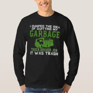 Återvinning av drivrutin Lastbilar i Sopor Lastbil T Shirt