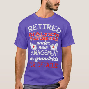 Återvunna dialysregistrerade sjuksköterskor unde t shirt