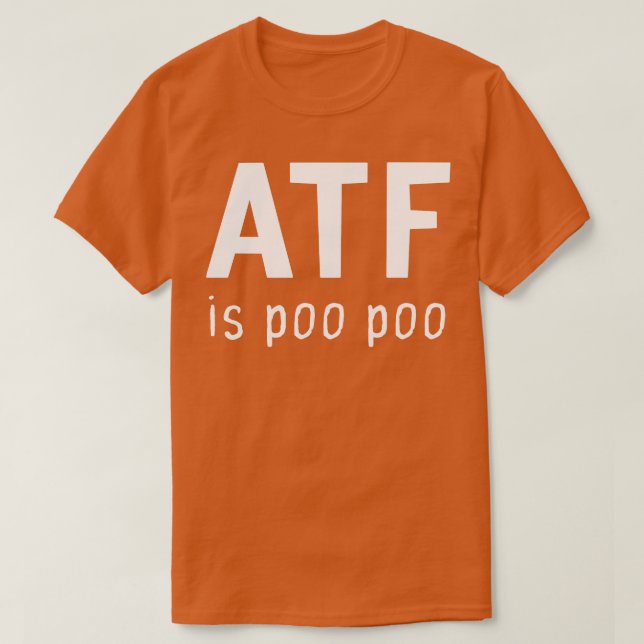Atf är Poo Poo T Shirt (Design framsida)