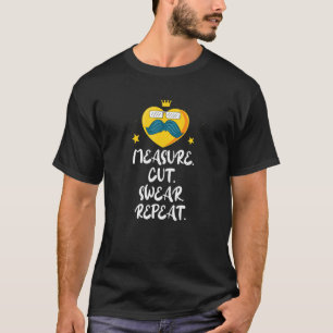 Åtgärd Klipp ut sött, upprepa Fars dag Woodworking T Shirt