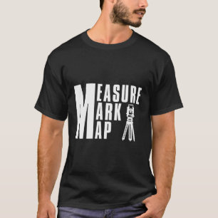Åtgärd Mark Karta i undersökningsyrket T Shirt