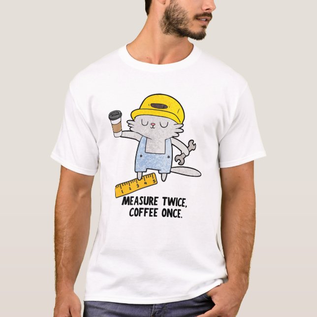 Åtgärd två gånger, kaffeGången T Shirt (Framsida)
