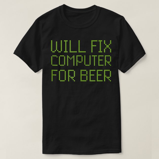 Åtgärda datorn för Beer Funny Reparationsdator Rep T Shirt (Design framsida)