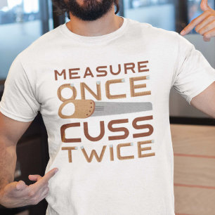 Åtgärda Gång Cuss Twice T Shirt