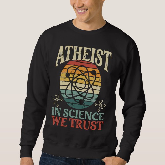 Atheist In Science We Trust Backprint Atheist Lång Ärmad Tröja (Framsida)