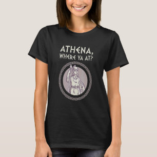 Athena Grekiska Gud och den antika grekiska mytolo T Shirt