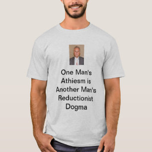 Athiest dogm t shirt