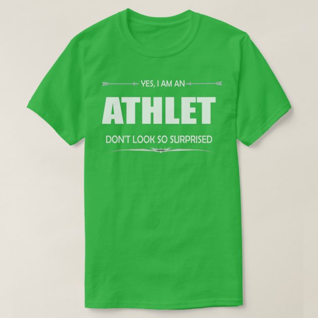 Athlet yes I am an athlet T Shirt (Design framsida)