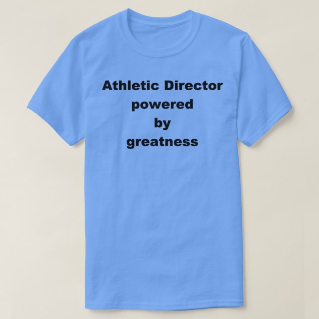 Athletic Director Gift T Shirt (Design framsida)