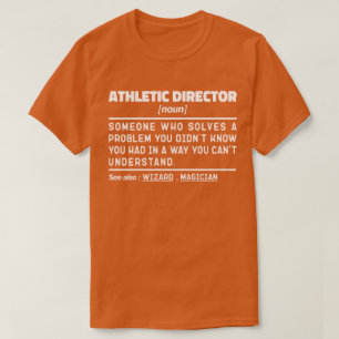 Athletic Director Noun Definition Sport Coola Papp T Shirt
