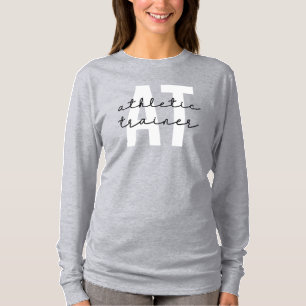 Athletic Trainer AT Athletic Training T Shirt