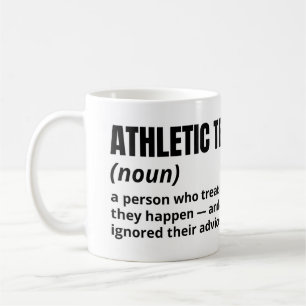 Athletic Trainer Funny Definition Coffee Mugg