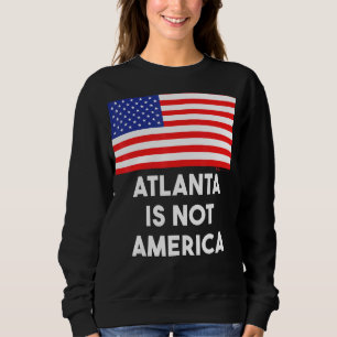 Atlanta är inte Amerika den 4 juli T Shirt
