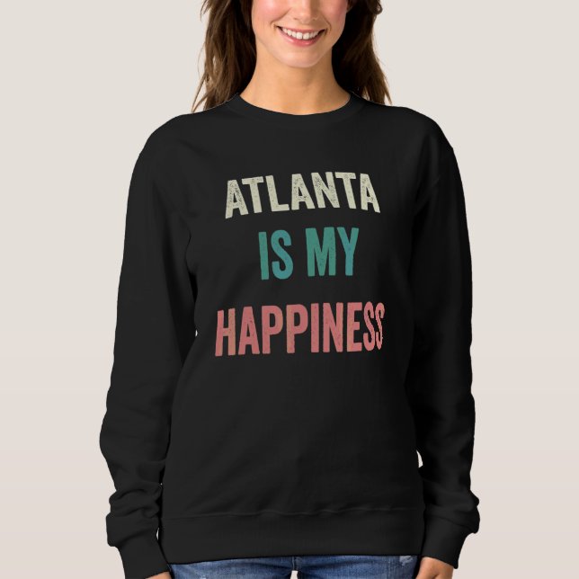 Atlanta Är Min Lycka T Shirt (Framsida)