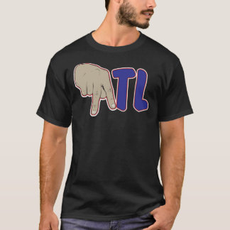 Atlanta ATL Georgia Atlien South T Shirt