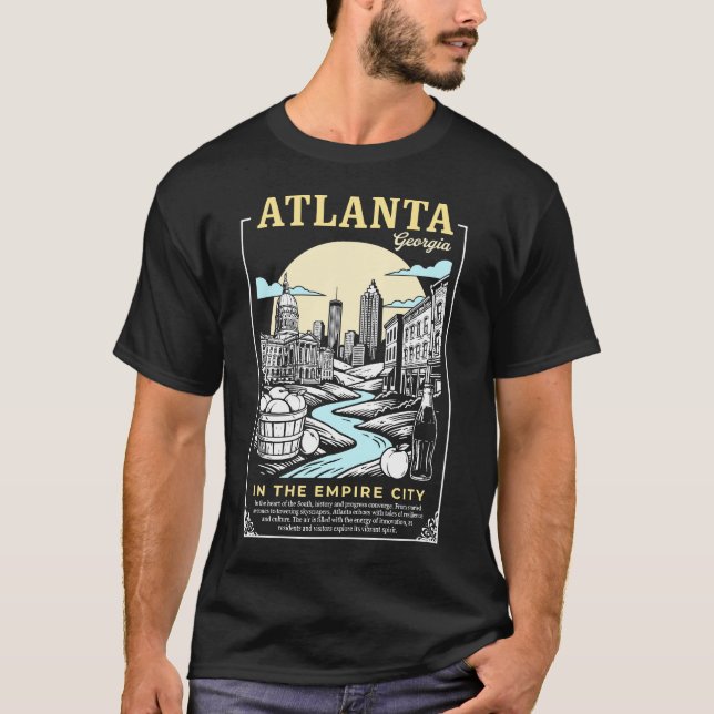 Atlanta City Georgia In The Empire City T Shirt (Framsida)