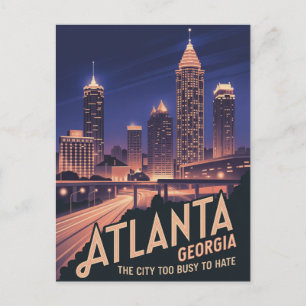 Atlanta Georgia Staden för upptagen för att hata Vykort